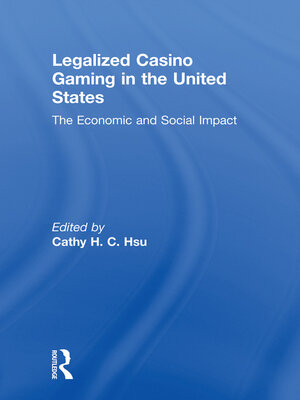 cover image of Legalized Casino Gaming in the United States